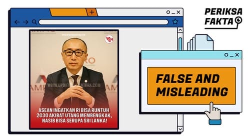 Keliru, ASEAN Sebut Indonesia Akan Runtuh 2030 Akibat Utang