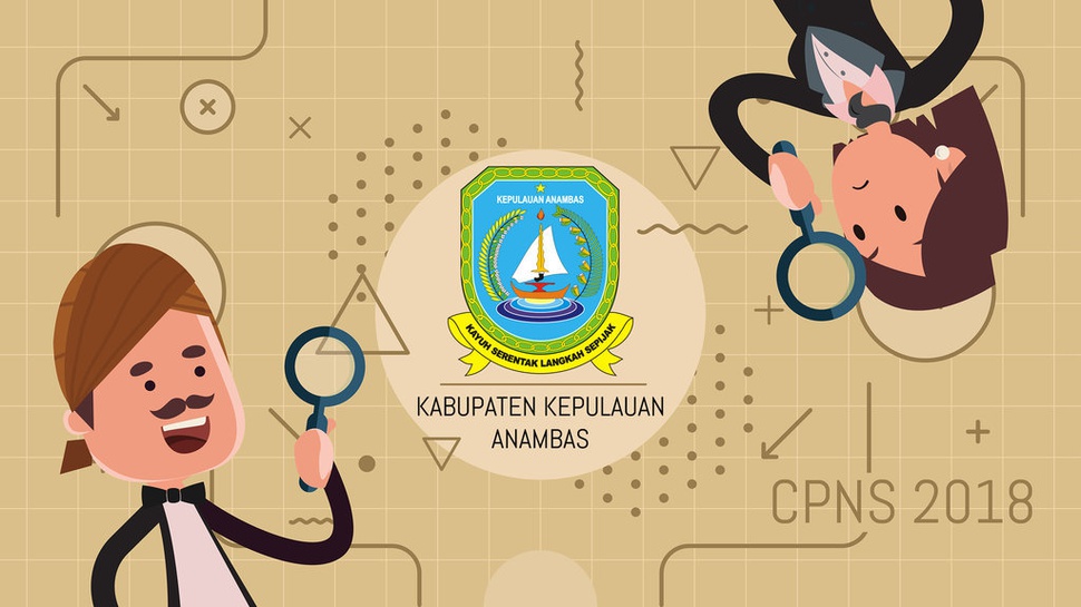 Pengumuman Seleksi Administrasi CPNS 2018 Kabupaten Kepulauan Anambas