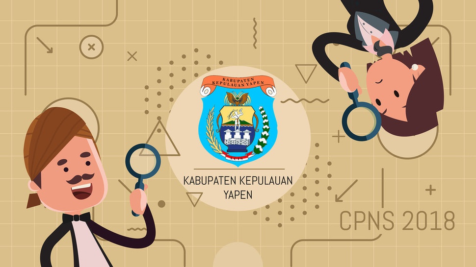Pengumuman Seleksi Administrasi CPNS 2018 Kabupaten Kepulauan Yapen