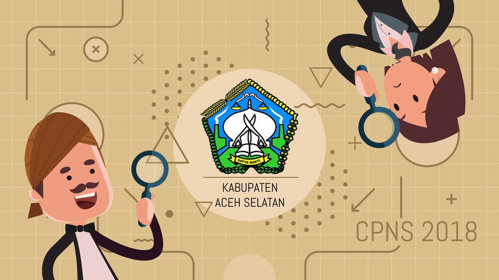 Cek Pengumuman Formasi Lowongan CPNS 2018 di Kabupaten Aceh Selatan