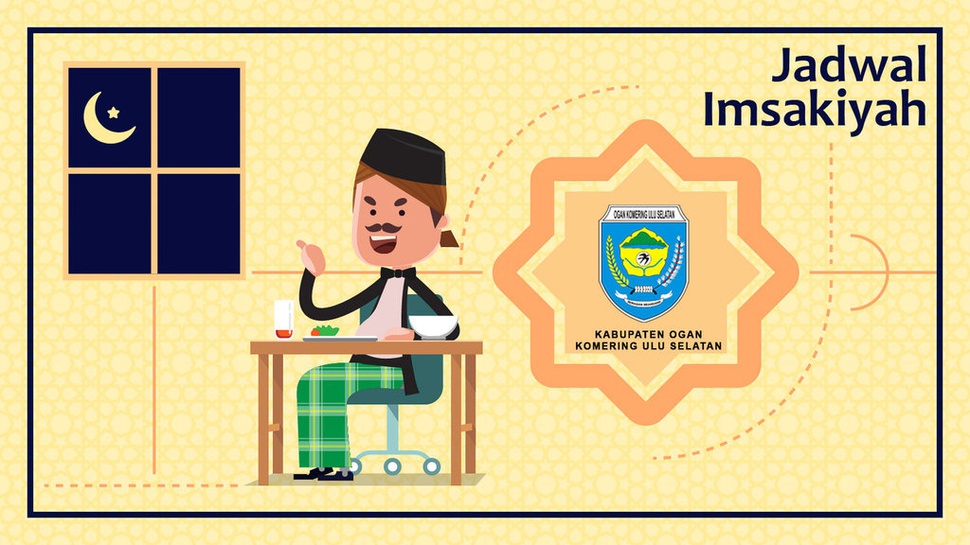 Jadwal Buka dan Imsak Kota Palembang & Kab. Ogan Komering Ulu Selatan, Sabtu, 25 Mei 2019