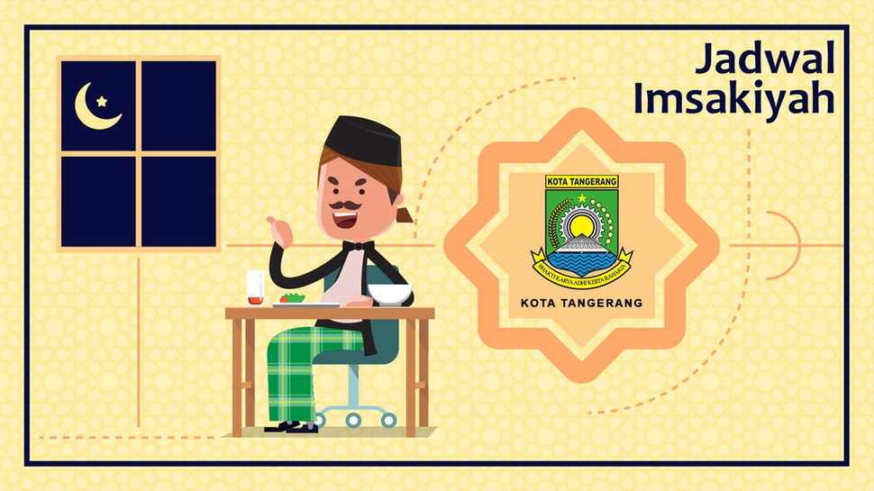 Jadwal Buka Puasa 2021 Kota Tangerang Hari Ini 23 Ramadan 1442 H