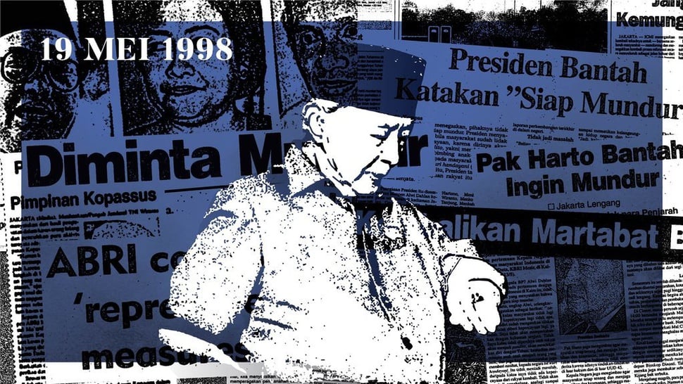 19 Mei 1998: Soeharto Belum Mau Mundur