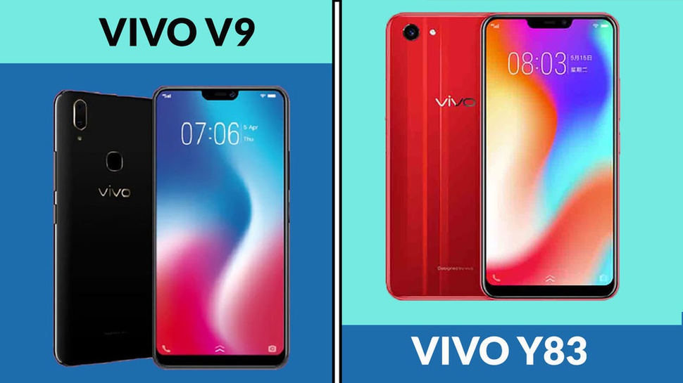 Membandingkan Spesifikasi Vivo Y83 dan V9, Unggul Mana?