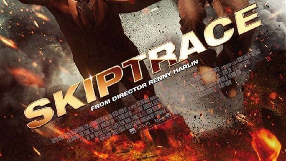 Sinopsis Skiptrace, Film Jackie Chan Tayang di Trans TV Pukul 21.00