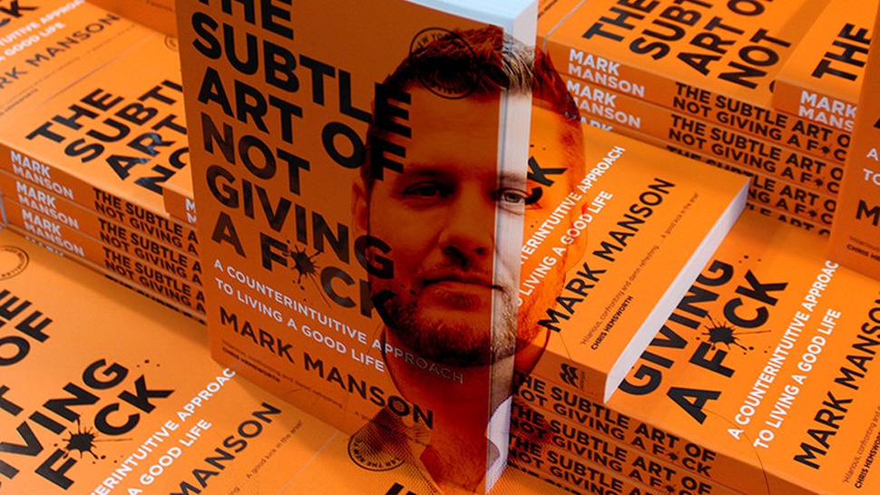Seni Cuek ala Mark Manson: Kiat Sukses Jualan Buku (Anti) Motivasi