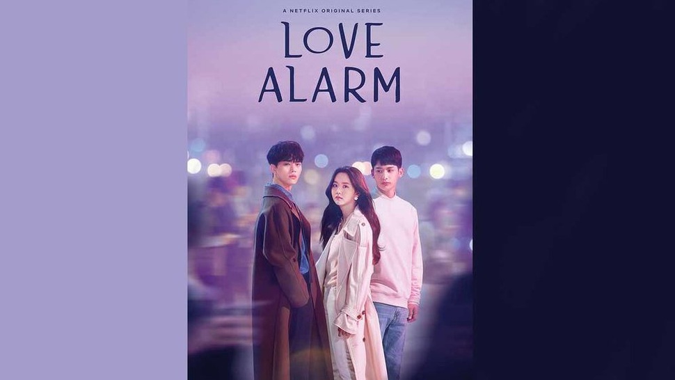 Mengapa Drama Love Alarm di Netflix Layak untuk Ditonton?