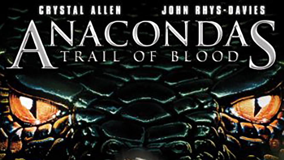 Sinopsis Anacondas: Trail of Blood Tayang di Trans TV Malam Ini