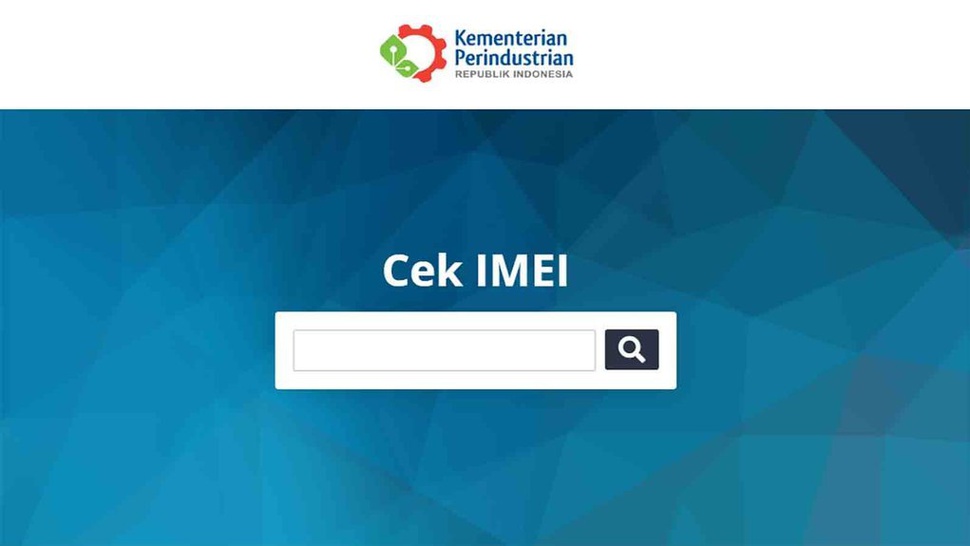 Cara Cek IMEI Hp Terdaftar atau Tidak di Kemenperin.go.id