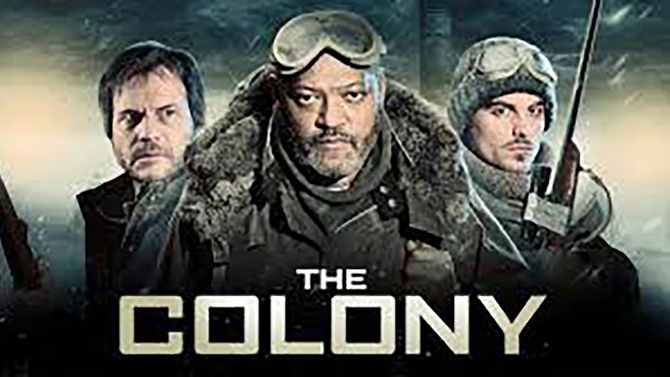 Sinopsis Film The Colony Bioskop Trans TV, Bumi Diambang Kiamat
