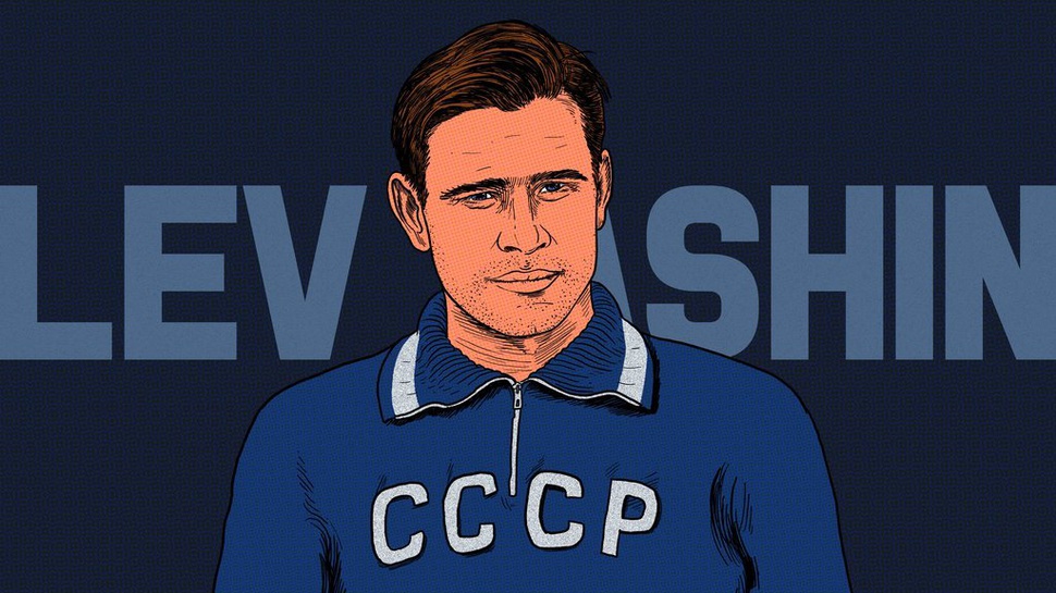 Lev Yashin: Hidup menjadi Pekerja, Mati sebagai Legenda