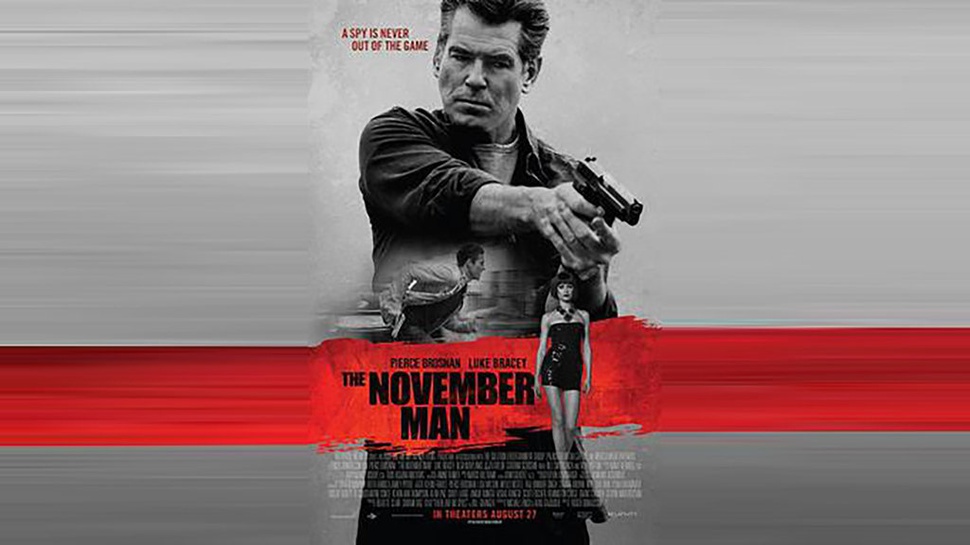 Sinopsis The November Man: Film Pierce Brosnan dan Olga Kurylenko