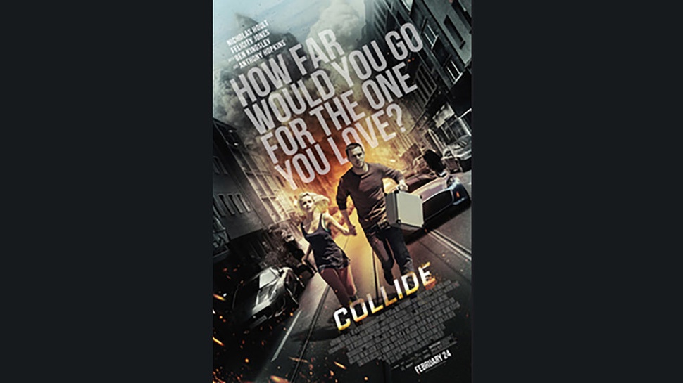 Sinopsis Film Collide Tentang Aksi Perampokan Nicholas Hoult