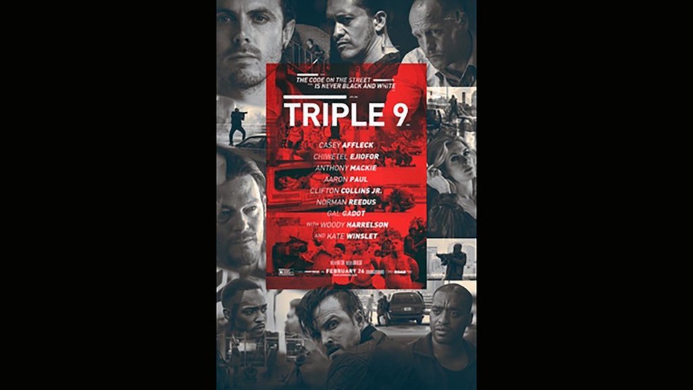 Triple 9 di Trans TV Malam Ini: Sinopsis, Trailer, & Daftar Pemain