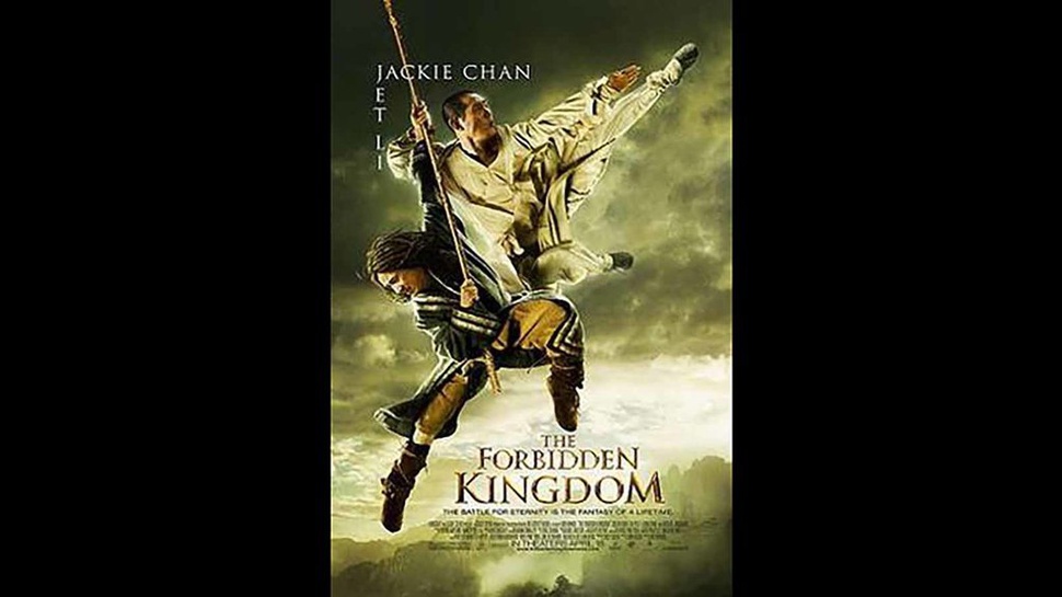 Sinopsis The Forbidden Kingdom: Film Aksi Jackie Chan & Jet Li
