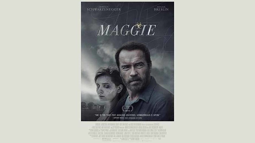 Sinopsis Film Maggie Bioskop Trans TV Malam Ini: Opsi Menuju Ajal