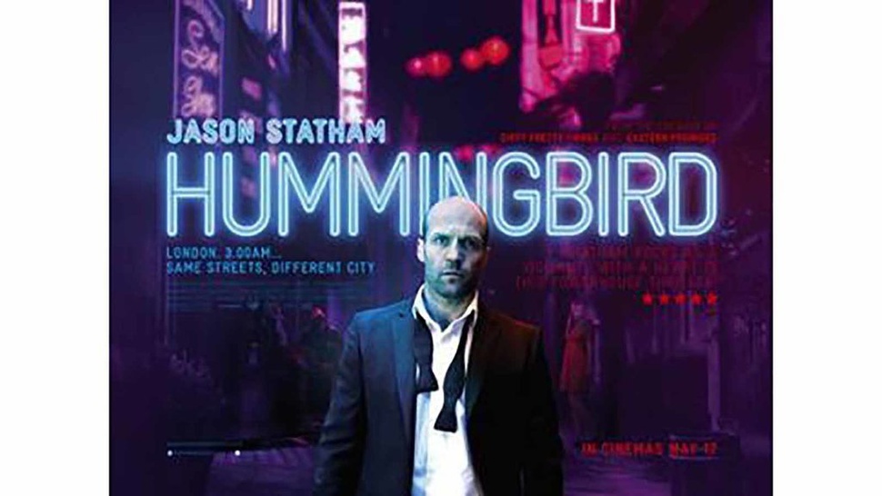 Sinopsis Hummingbird (Redemption) Bioskop Trans TV 16 Juni 2021