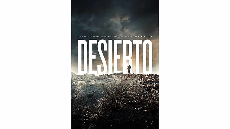 Preview Film Desierto: Kisah Berjuang Hidup di Tengah Gurun Pasir