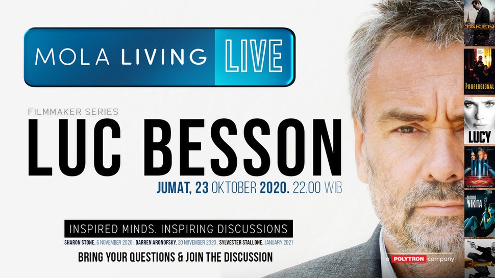 Mola Living Live: Luc Besson Berbagi Pengalaman pada 23 Oktober