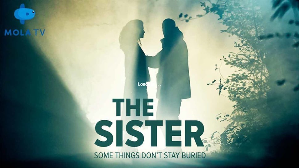 Sinopsis The Sister, Serial Thriller yang Tayang di Mola TV