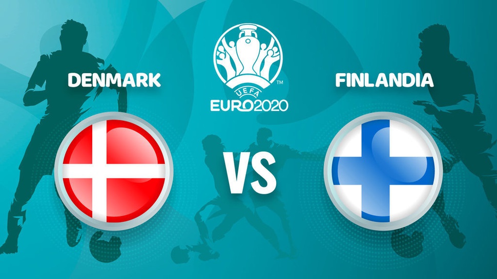 Jadwal Live Streaming EURO 2021/2020: Denmark vs Finlandia Hari Ini