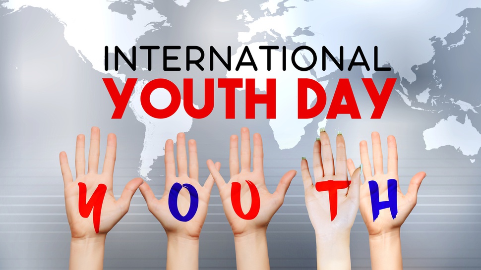 Quote International Youth Day & Ucapan Selamat Hari Remaja Sedunia