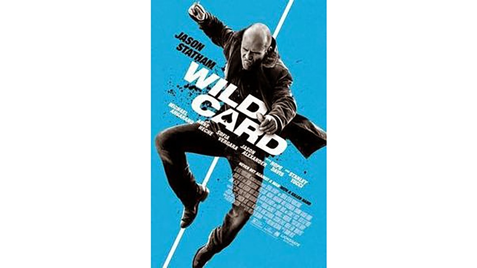 Sinopsis Film Wild Card Bioskop Trans TV: Jason Statham vs Bos Judi