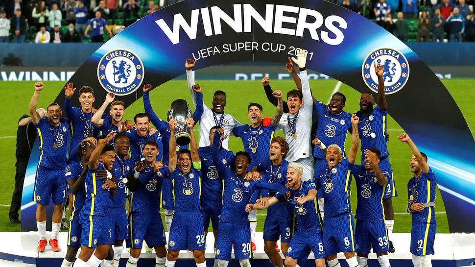 Chelsea Juara Piala Super UEFA 2021: Alasan Kepa Gantikan Mendy