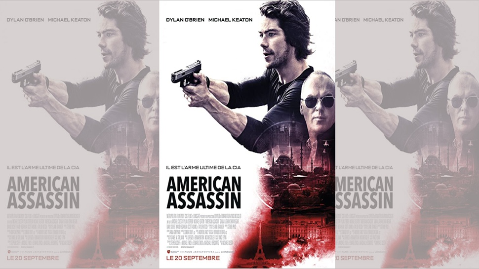 Sinopsis Film American Assassin Bioskop Trans TV: Memburu Teroris