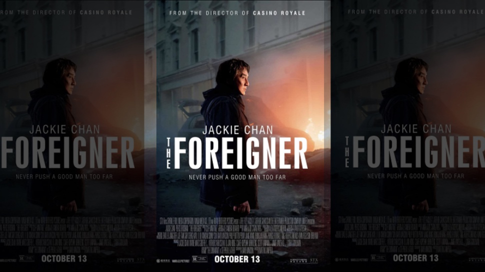 Sinopsis Film The Foreigner Bioskop Trans TV Jackie Chan vs Teroris