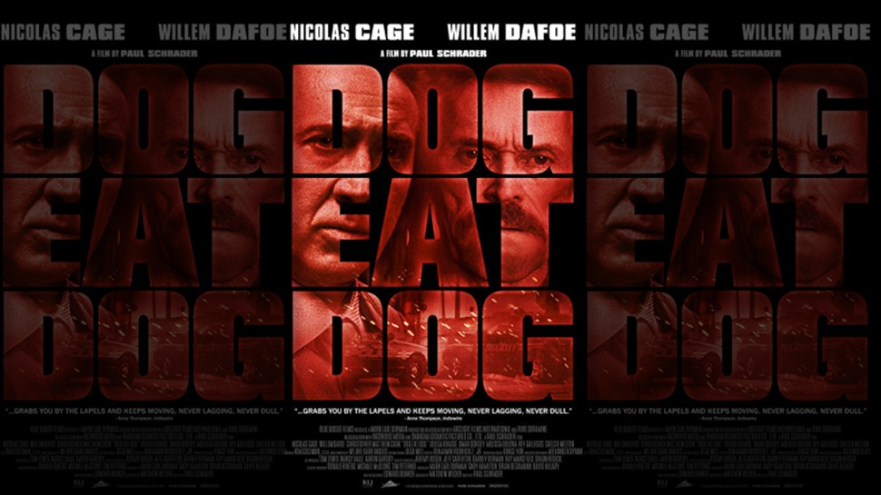 Sinopsis Film Dog Eat Dog tentang 3 Eks Narapidana