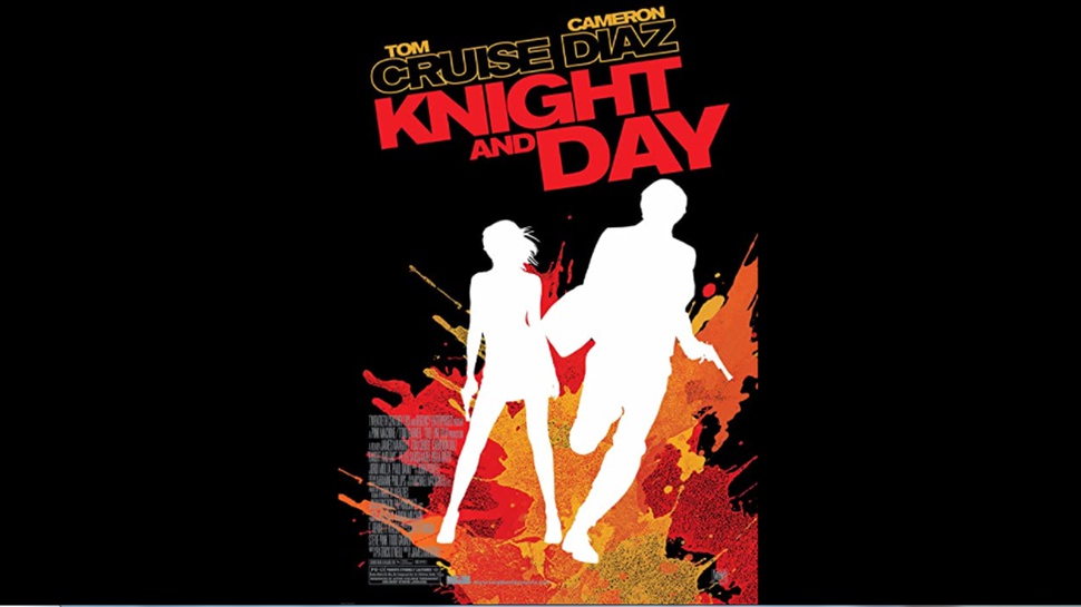 Sinopsis Film Knight and Day Bioskop Trans TV: Tom Cruise Buron