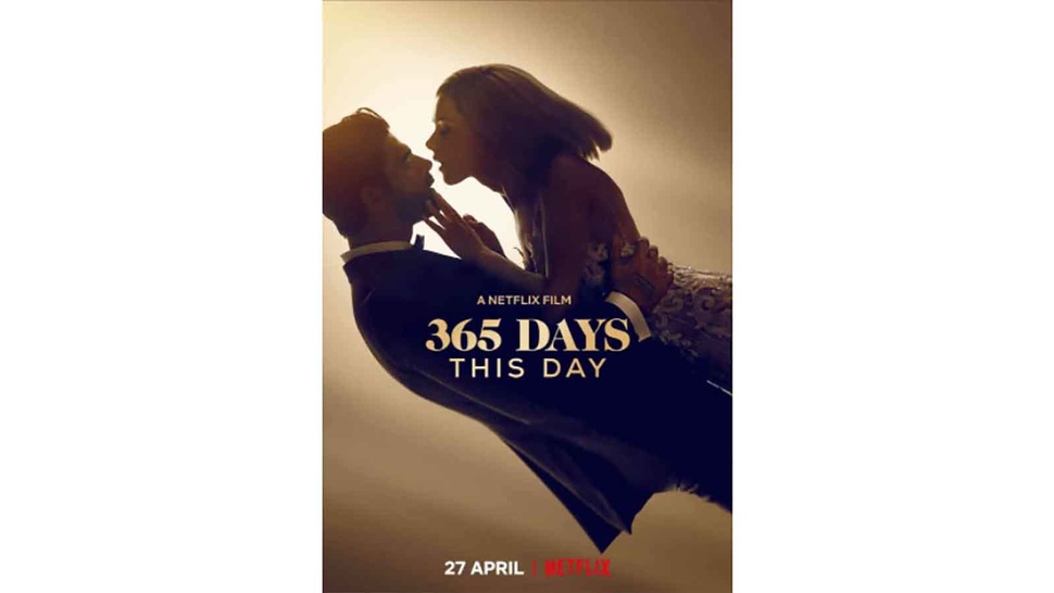 Link Streaming Nonton 365 Days dan 365 Days: This Day di Netflix