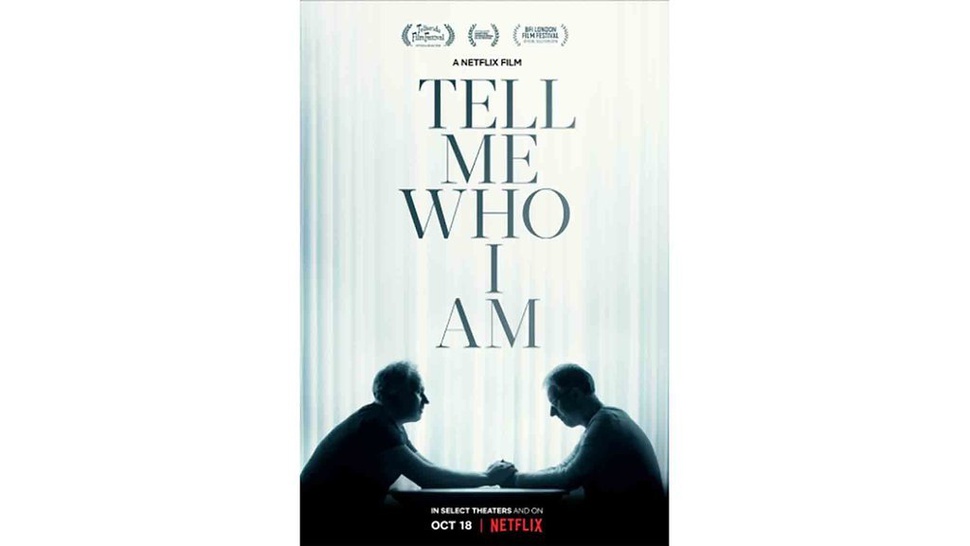 Sinopsis Film Dokumenter Tell Me Who I Am & Link Nonton di Netflix