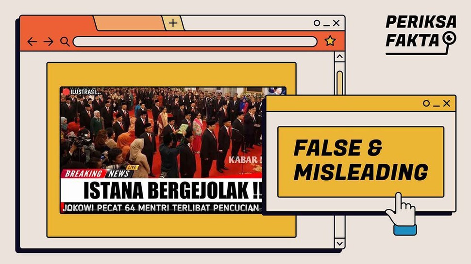 Benarkah Jokowi Pecat 64 Menteri karena Kasus Pencucian Uang?