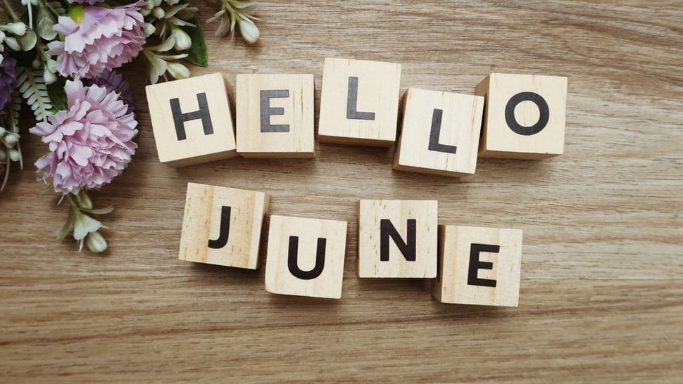 25 Hello June Quotes & Ucapan Selamat Datang Bulan Juni
