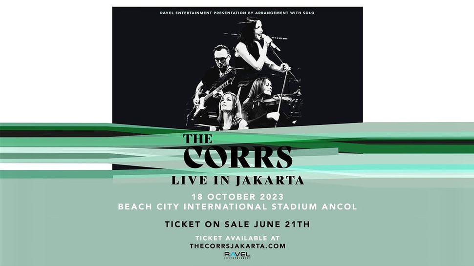 Konser The Corrs di Jakarta 2023, Info Harga Tiket & Link Beli