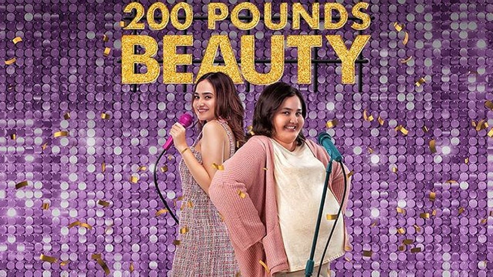 Link Nonton 200 Pounds Beauty Film Syifa Hadju dan Sinopsisnya