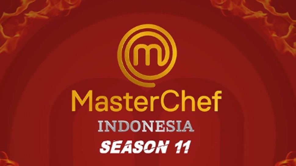Nonton MasterChef Indonesia Season 11 pada 9-10 September 2023