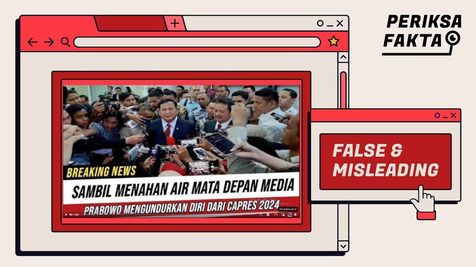 Prabowo Mengundurkan Diri sebagai Capres, Hoaks atau Fakta?
