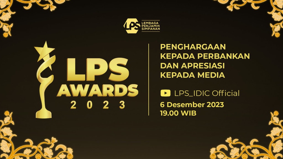 LPS Awards 2023, Bukti Media Turut Tingkatkan Literasi Keuangan