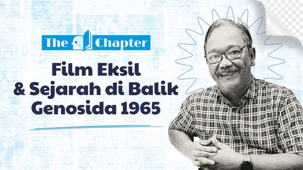 The Chapter: Kupas Sejarah 1965 dan Film Eksil