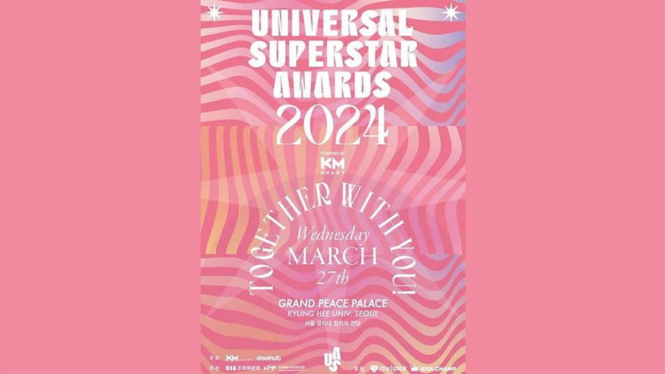 Link Streaming Universal Superstar Awards 2024 & Line Up Lengkap
