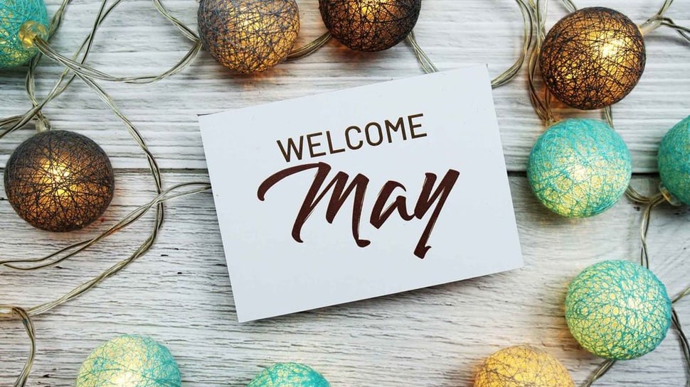 50 Ucapan Selamat Datang Bulan Mei dan Quotes Welcome May