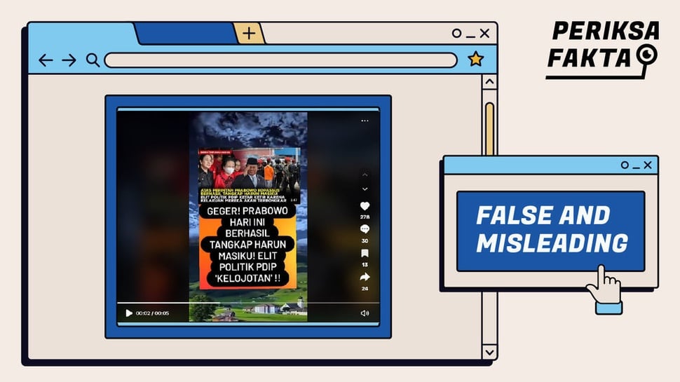Tidak Benar Video Prabowo Berhasil Tangkap Harun Masiku