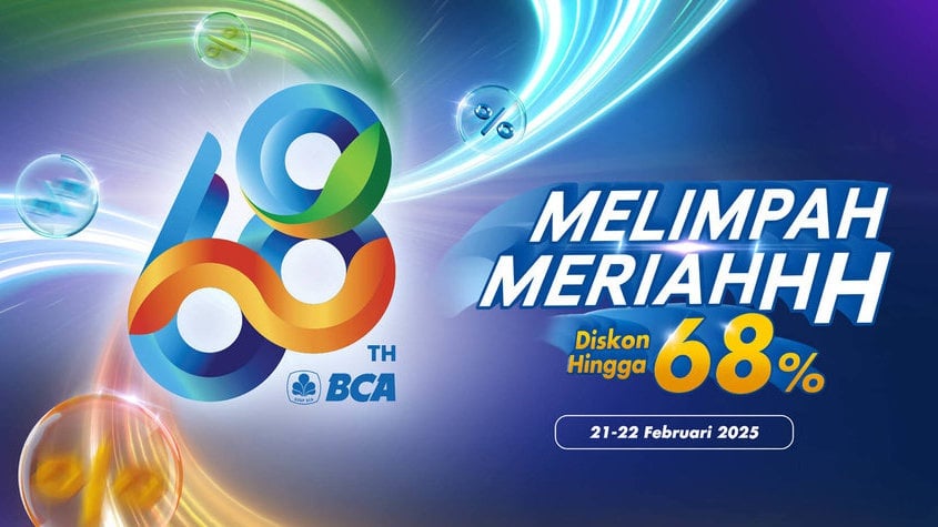 Daftar Promo HUT BCA pada 21-22 Februari 2025 & Link Ceknya