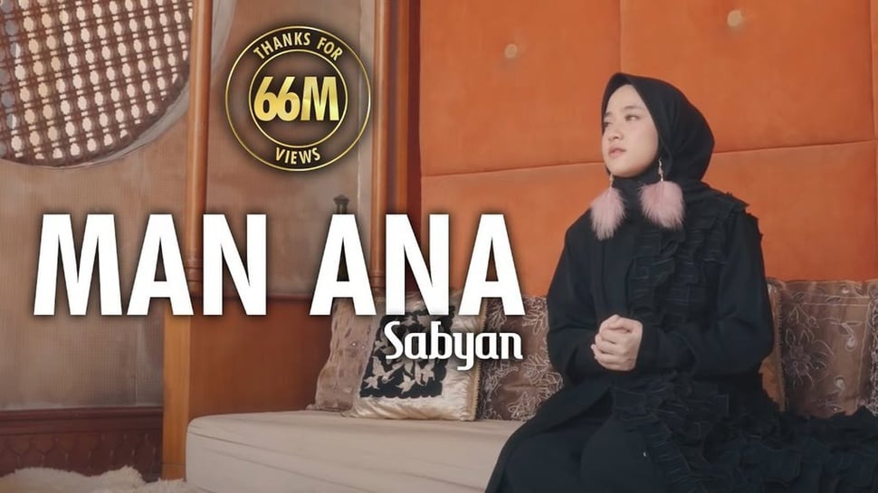 Lirik Lagu Man Ana oleh Sabyan, Arti Terjemahan, & Maknanya