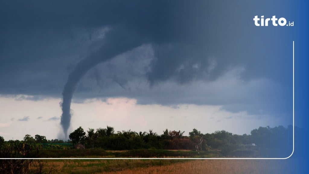 Cara Menyelamatkan Diri Dari Tornado & Angin Kencang