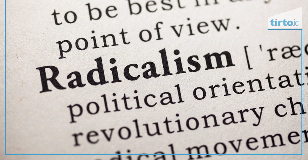 Berita Terbaru Islam Radikal Sudah Tepatkah Kita Menggunakan Istilah