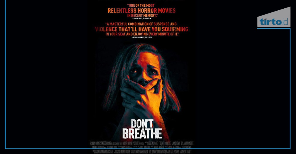 Sinopsis Film Don't Breathe 1 dan 2: Link Streamingnya di Netflix
